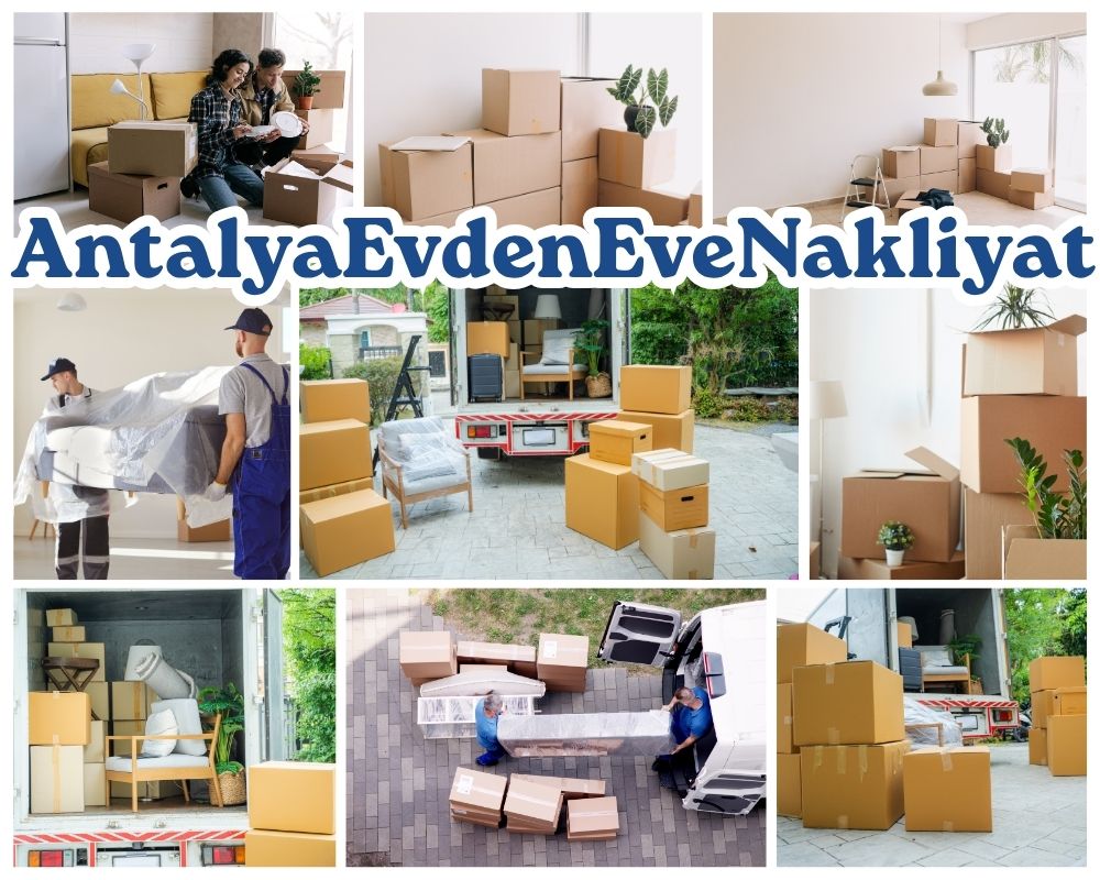 Antalya Çınar Evden Eve Asansörlü Taşımacılık
